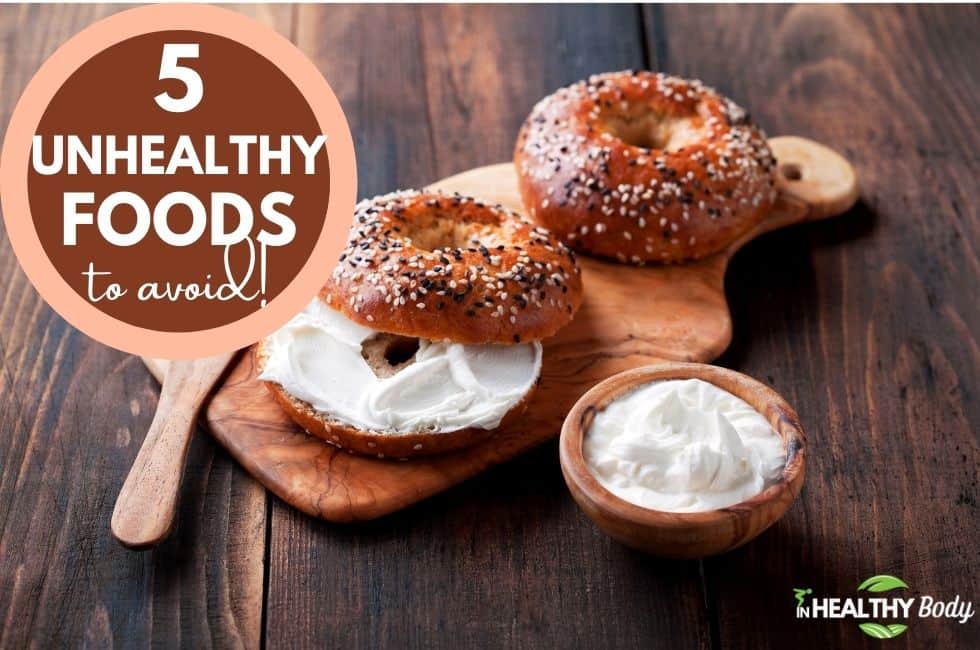 The 5 Most Unhealthy Foods You Should Avoid Eating