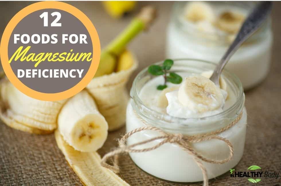 Magnesium Deficiency - 12 Powerful Foods You Need To Know