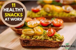 11 Healthy Snacks to Eat At Work