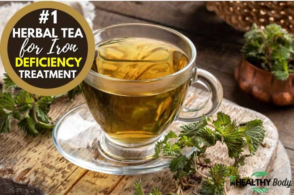 #1 Herbal Tea for Iron Deficiency Treatment